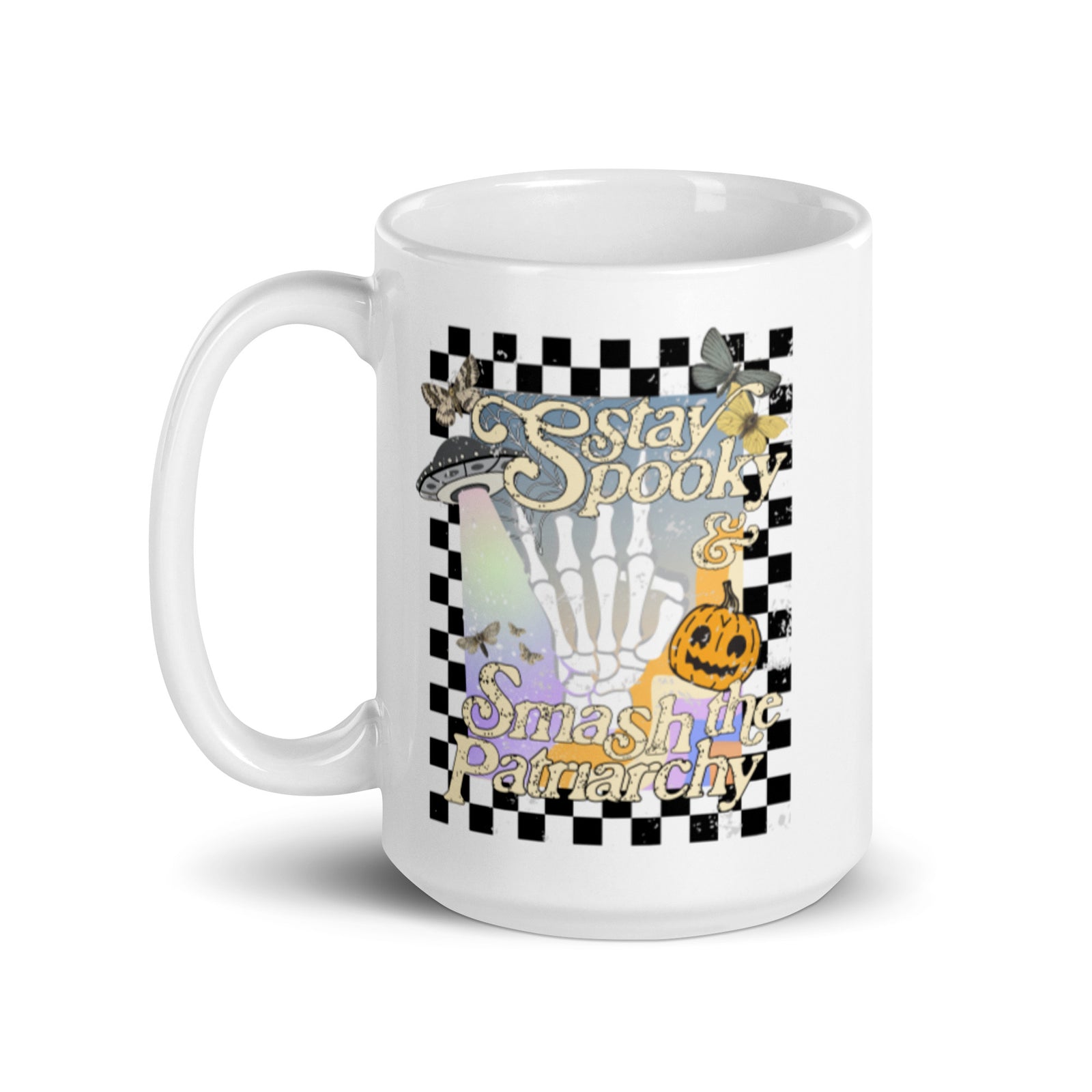 Stay Spooky and Smash the Patriarchy Mug
