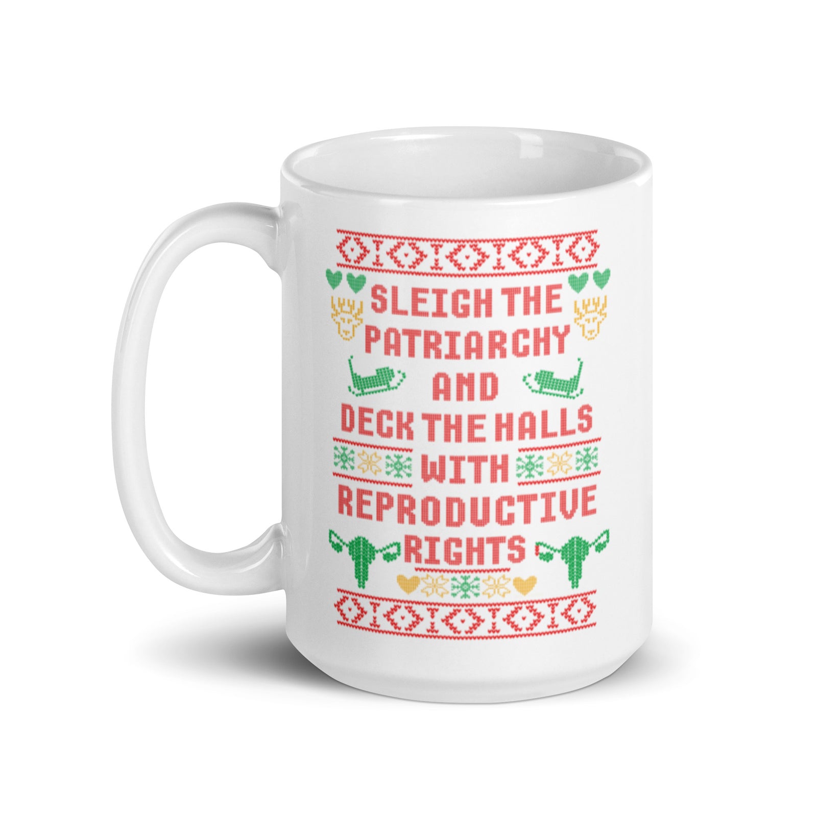 Sleigh the Patriarchy Red Mug