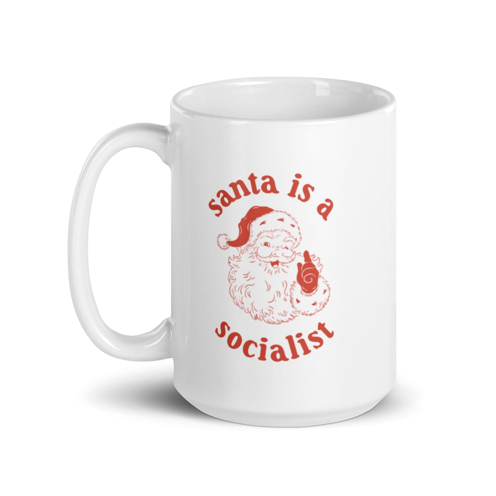 Santa is a Socialist Mug
