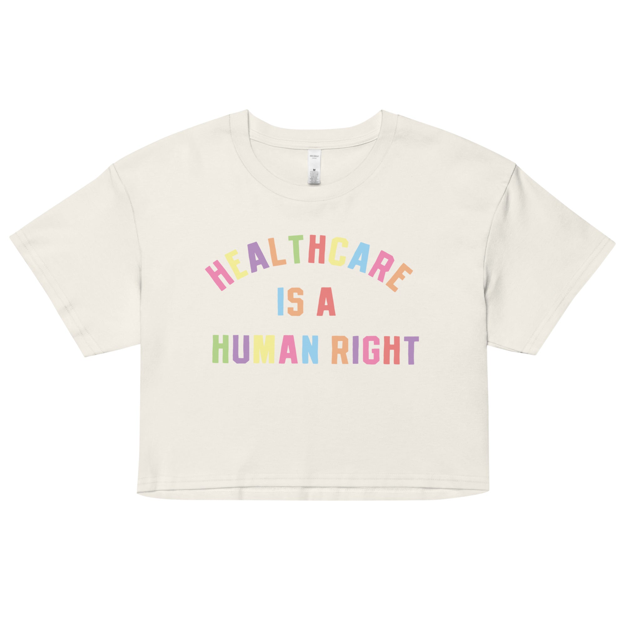 Healthcare is a Human Right Colorful Crop