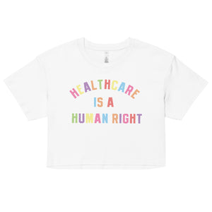 Healthcare is a Human Right Colorful Crop